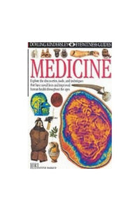 DK Eyewitness Guides:  Medicine 