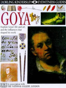 DK Eyewitness Guides:  Goya 