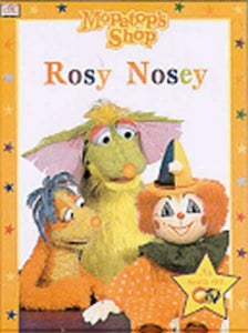 Mopatop Story Book 5:  Rosey Nosey 