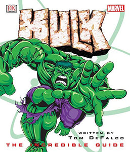 Hulk - The Incredible Guide 