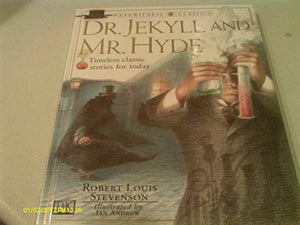 Eyewitness Classics:  Dr Jekyll & Mr Hyde 