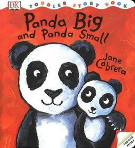 DK Toddler Story Book:  Panda Big Panda Small 