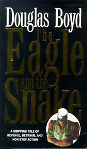 The Eagle and the Snake 