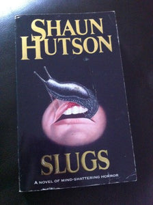 Slugs 