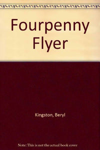 Fourpenny Flyer 