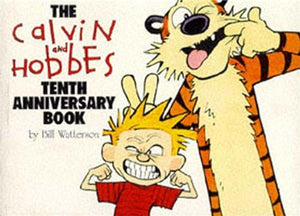 Calvin & Hobbes:Tenth Anniversary Book 