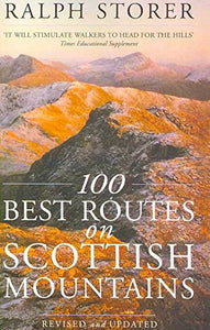 100 Best Routes On Scottish Mountains 