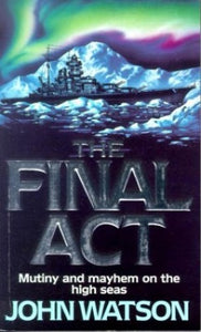 The Final Act 