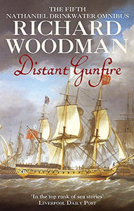 Distant Gunfire: Nathaniel Drinkwater Omnibus 5 