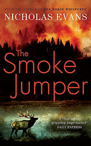 The Smoke Jumper 