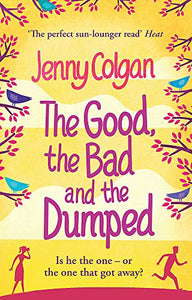 The Good, The Bad And The Dumped 