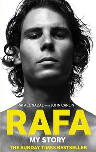 Rafa: My Story 