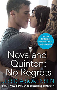 Nova and Quinton: No Regrets 