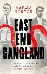 East End Gangland 