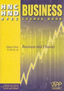 HNC/HND BTEC Option Units 9, 10, 11, 12 Business and Finance 