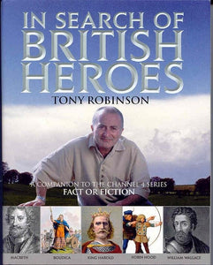 In Search of British Heroes 