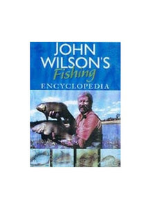 John Wilson's Fishing Encyclopedia 