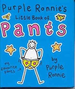 Purple Ronnie's Little Book of Pants 