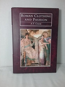 Roman Clothing and Fashion 