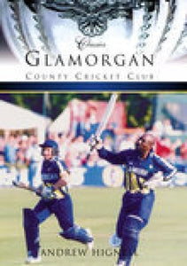 Glamorgan County Cricket Club (Classic Matches) 