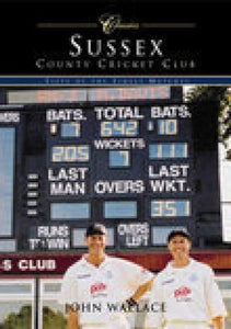 Sussex County Cricket Club (Classic Matches) 