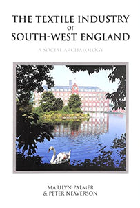 Textile Industry of South-West England 