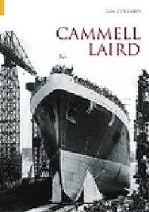 Cammell Laird Volume One 