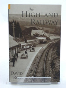 The Highland Railway 