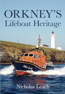 Orkney's Lifeboat Heritage 