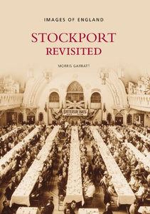 Stockport Revisited 