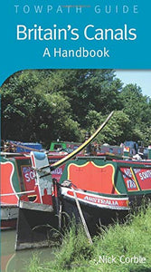 Britain's Canals: A Handbook 