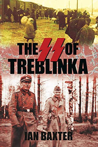 The SS of Treblinka 