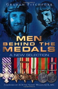 Men Behind the Medals 