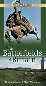 In Search of the Battlefields of Britain 