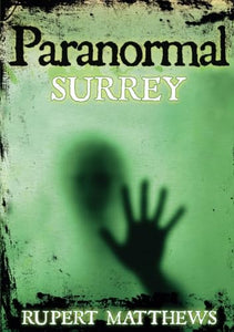 Paranormal Surrey 