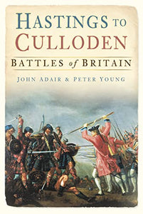 Hastings to Culloden 