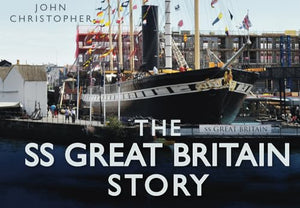 The SS Great Britain Story 