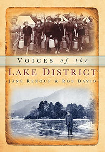 Voices of the Lake District 