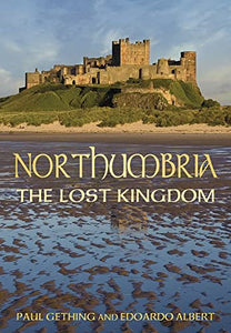 Northumbria: The Lost Kingdom 