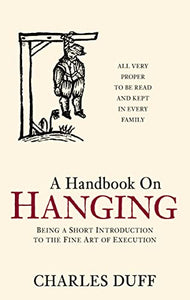 A Handbook on Hanging 