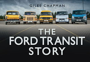 The Ford Transit Story 