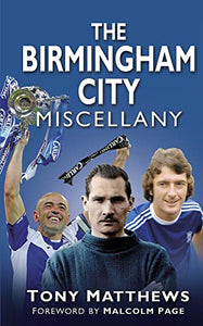 The Birmingham City Miscellany 