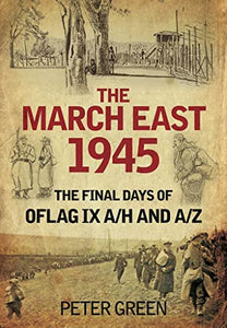 The March East 1945 