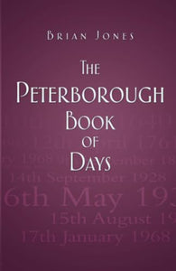 The Peterborough Book of Days 