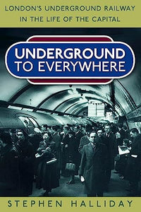 Underground to Everywhere 