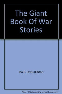 The Giant Book Of War Stories 