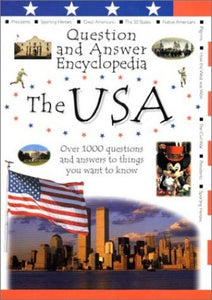 Question and Answer Encyclopedia: The USA 