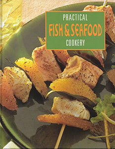 Practical Fish & Seafood Cookery 