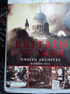 Unseen Britain at War 