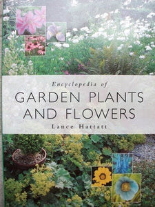 Encyclopaedia of Garden Plants and Flowers 